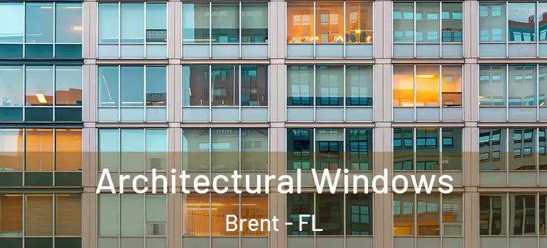 Architectural Windows Brent - FL