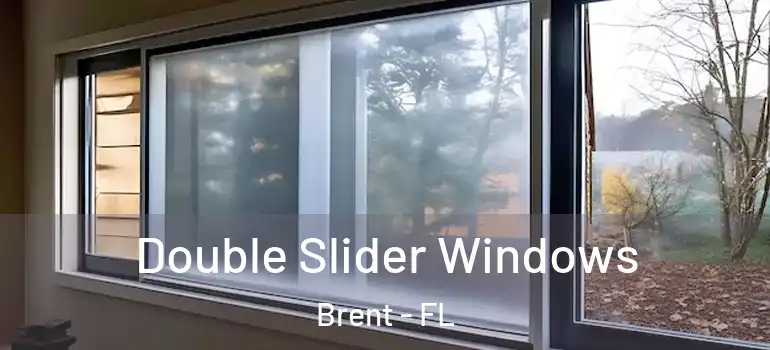  Double Slider Windows Brent - FL