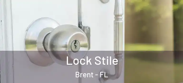  Lock Stile Brent - FL